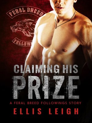 cover image of Claiming His Prize (Bad Boy Alphas)